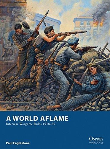 World aflame interwar - a,