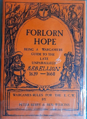 Forlorn hope ecw wargames - hope,